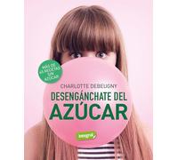 Desengánchate del azúcar (Alimentación)