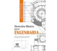 Desenho Básico Para Engenharia (ebook)