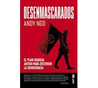 Desenmascarados. El plan radical antifa para destruir la democracia (Edaf ensayo)