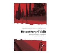 Desenterrar L'oblit. Memòries Més Enllà De La Dignificació De La Fossa Comuna de Cervera: 18 (Lo Plançó)