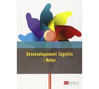 DESENVOLUPAMENT COGNITIV I MOTRIU (Educación Infantil) - 9788415656814