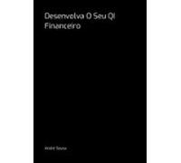 Desenvolva O Seu Qi Financeiro (ebook)