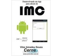 Desenvolvendo Um App Para Cálculo De Imc No App Inventor (ebook)
