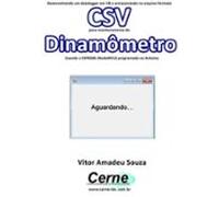 Desenvolvendo Um Datalogger Em Vb E Armazenando No Arquivo Formato Csv