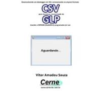 Desenvolvendo Um Datalogger Em Vb E Armazenando No Arquivo Formato Csv