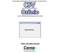 Desenvolvendo Um Datalogger Em Vc# E Armazenando No Arquivo Formato Cs