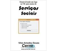 Desenvolvendo Um Jogo No Vb Para Ensino De Serviços Sociais (ebook)