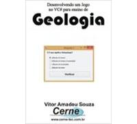 Desenvolvendo Um Jogo No Vc# Para Ensino De Geologia (ebook)