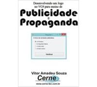 Desenvolvendo Um Jogo No Vc# Para Ensino De Publicidade E Propaganda (