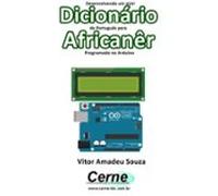Desenvolvendo Um Mini Dicionário De Português Para Africanêr Programad