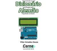 Desenvolvendo Um Mini Dicionário De Português Para Alemão Programado N