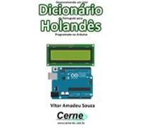 Desenvolvendo Um Mini Dicionário De Português Para Holandês Programado