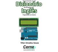 Desenvolvendo Um Mini Dicionário De Português Para Inglês Programado N