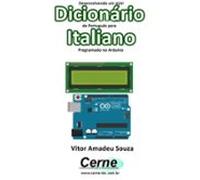 Desenvolvendo Um Mini Dicionário De Português Para Italiano Programado