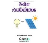 Desenvolvendo Um Projeto De Iluminação Com Energia Solar Para Comércio