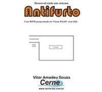 Desenvolvendo Um Sistema Antifurto Com Rfid Programado No Visual Basic