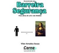 Desenvolvendo Uma Barreira De Segurança (ebook)