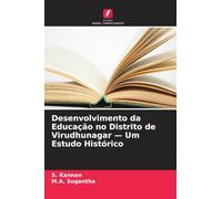Desenvolvimento da Educação no Distrito de Virudhunagar - Um Estudo Histórico
