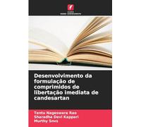 Desenvolvimento da formulação de comprimidos de libertação imediata de candesartan