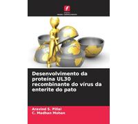Desenvolvimento da proteína UL30 recombinante do vírus da enterite do pato