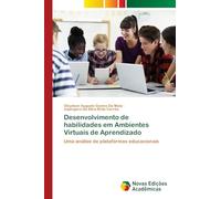 Desenvolvimento de habilidades em Ambientes Virtuais de Aprendizado: Uma análise de plataformas educacionais