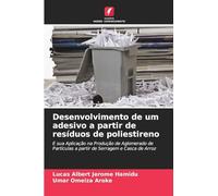 Desenvolvimento de um adesivo a partir de resíduos de poliestireno