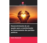 Desenvolvimento de um quadro para a monitorização do financiamento dos partidos políticos