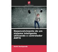 Desenvolvimento de um sistema inteligente utilizando o controlador ANFIS