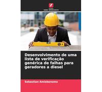 Desenvolvimento de uma lista de verificação genérica de falhas para geradores a diesel