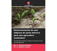 Desenvolvimento de uma máquina de sacha eléctrica para uma agricultura sustentável