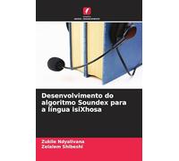 Desenvolvimento do algoritmo Soundex para a língua isiXhosa