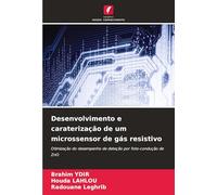Desenvolvimento e caraterização de um microssensor de gás resistivo: Otimização do desempenho de deteção por foto-condução de ZnO