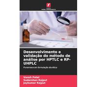 Desenvolvimento e validação do método de análise por HPTLC e RP-UHPLC: Punarnava em formulação diurética