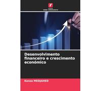 Desenvolvimento financeiro e crescimento económico