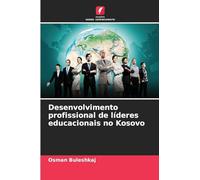 Desenvolvimento profissional de líderes educacionais no Kosovo