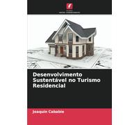Desenvolvimento Sustentável no Turismo Residencial
