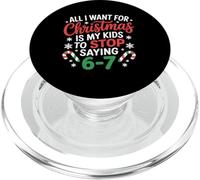 Deseo de Navidad es Que mis Hijos dejen de Decir 6-7 PopSockets PopGrip para MagSafe