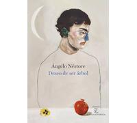 Deseo de ser árbol: V Premio ESPASAesPOESÍA