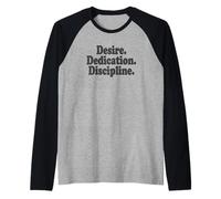 Deseo Dedicación Disciplina Gimnasio Ejercicio Deportes Fitness Camiseta Manga Raglan