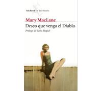 Deseo Que Venga El Diablo