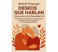 DESEOS QUE NOS HABLAN