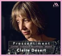 Désert,Claire - Pressentiment (Piano Works)