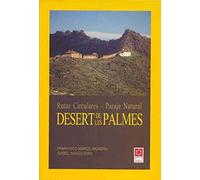 Desert de les Palmes : rutas circulares, paraje natural (Altres Publicacions)