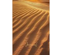 Desert Dreams Journal: A Beautiful Notebook Featuring Natural Desert Sand Patterns - Ideal for Creativity, Mindfulness & Artistic Reflection