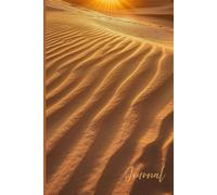 Desert Dreams Journal: A Beautiful Notebook Featuring Natural Desert Sand Patterns - Ideal for Creativity, Mindfulness & Artistic Reflection