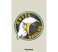 DESERT EAGLES DARK HOTEL Notebook: 6x9 Ruled Notebook, Journal, Daily Diary, Organizer, Planner
