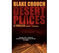 Desert Places: A Novel of Terror