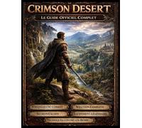 DÉSERT POURPRE Le guide officiel complet du jeu.: Stratégies, guides et découvertes cachées dans Pywel