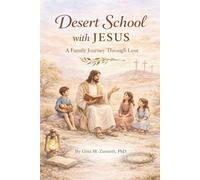 Desert School with Jesus (Black and White Edition): A Family Journey Through Lent
