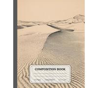 Desert Serenity Notebook | College Ruled Notes | Composition Journal for Students & Creative Writers: A peaceful nature-inspired writing companion designed for clarity, focus, and everyday creativity